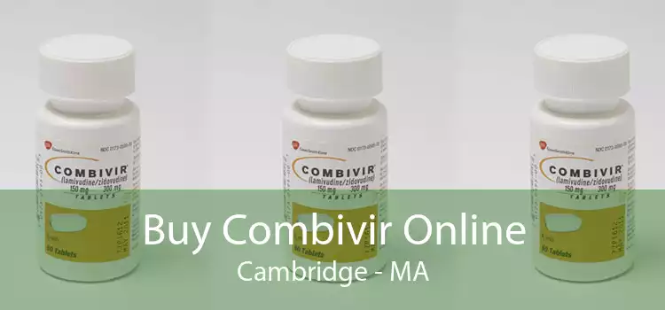 Buy Combivir Online Cambridge - MA