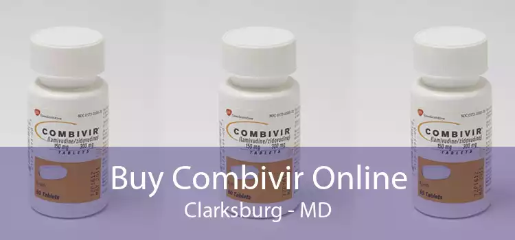 Buy Combivir Online Clarksburg - MD